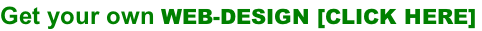 Get your own WEB-DESIGN [CLICK HERE]